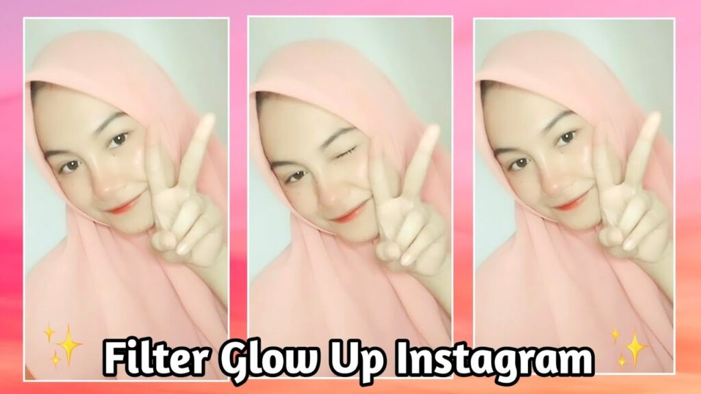 Filter Instagram Glow Up